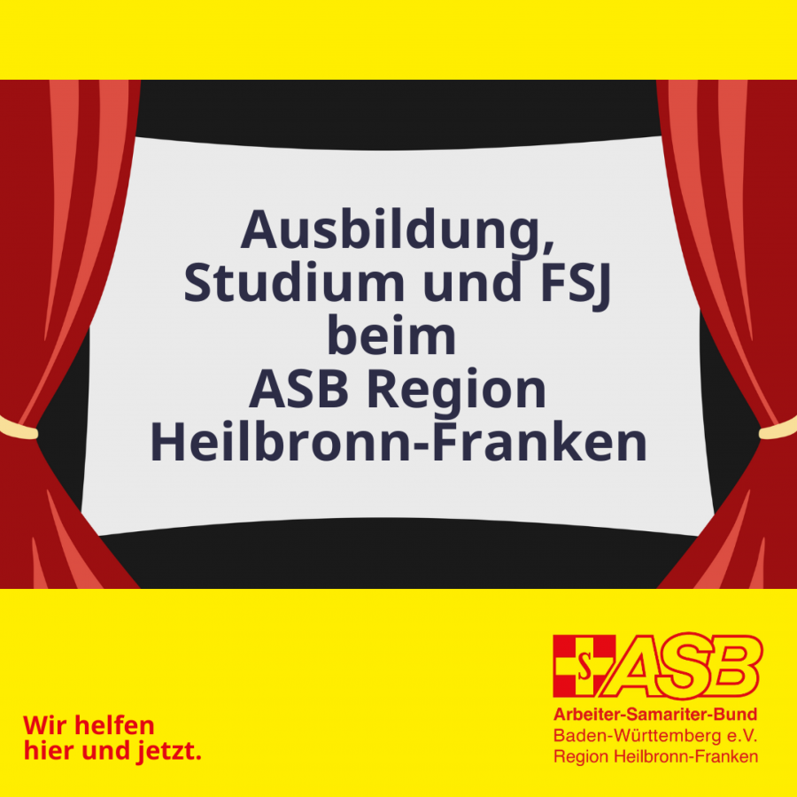 Ausbildung, Studium und FSJ beim ASB Region Heilbronn-Franken